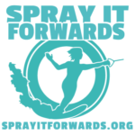 Spray it Forwards